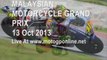 Online MotoGP MALAYSIAN GRAND PRIX 13-10-2013 Full Coverage HD