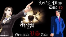 Let's Play | Amnesia : The Dark Descent [Nemi VS Asa] Ep.12 (PC) [FR]