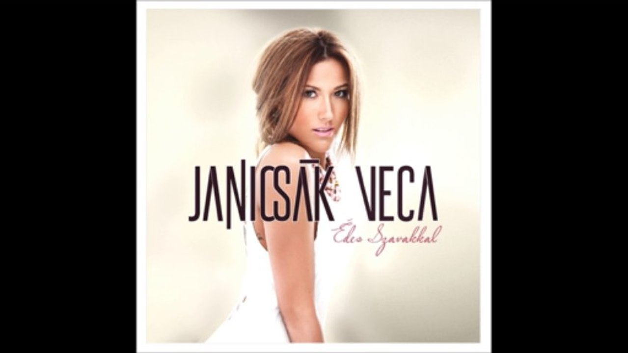 Veca Janicsák - New Generation