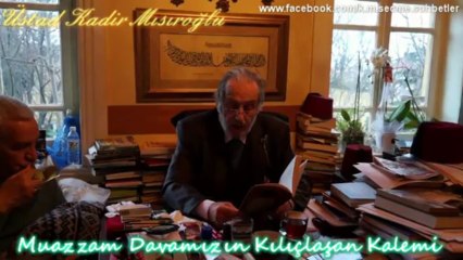 Şiir - Kur'an - Üstad Kadir Mısıroğlu