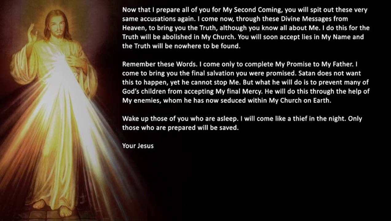 September 21th, 2013 - Many will betray Me by accepting falsities