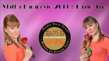 Vlatka Karanovic - Ruzin trn (Audio 2013) HD