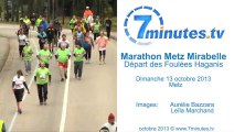 Foulées Haganis Départ - Marathon Metz Mirabelle 2013