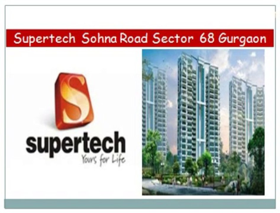 The Best Rate::Supertech Sohna Raod+Sector 68||9910013007||Gurgaon