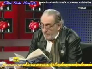 Araplar bize ihanet etmedi!, Üstad Kadir Mısıroğlu