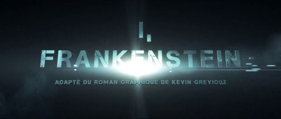 I, FRANKENSTEIN - Bande-Annonce / Trailer [VOST|HD1080p]