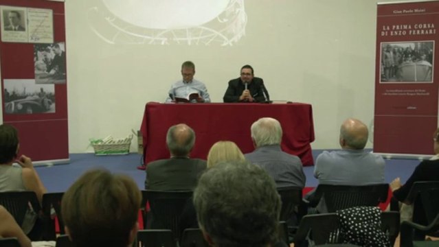 Presentazione del libro La prima corsa di Enzo Ferrari di Gian Paolo Maini, versione integrale (Seconda parte)