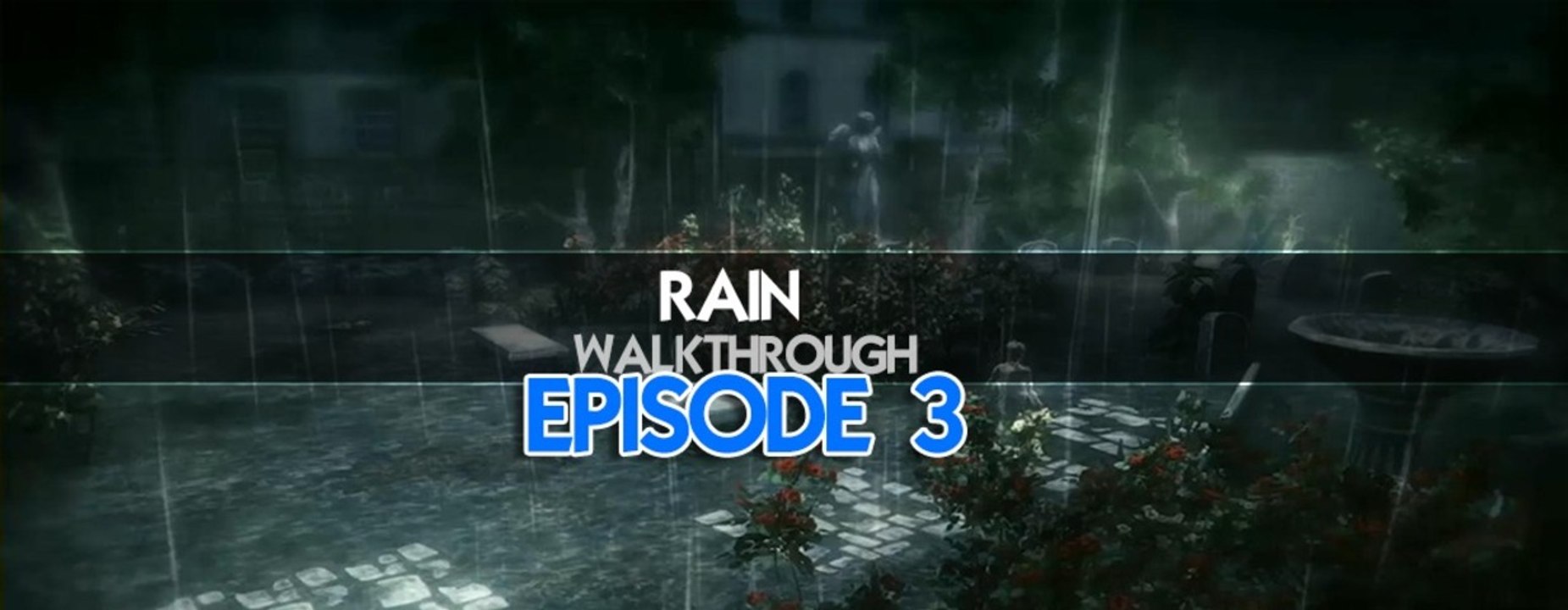 Rain / chapitre 3 / Séparation.