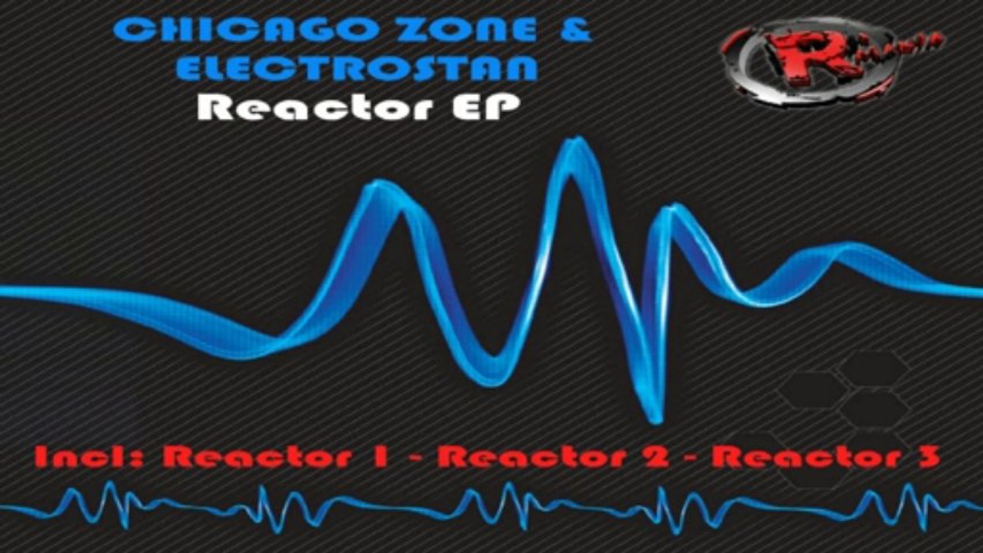 ⁣Chicago Zone & Electrostan - Reactor 2 (HD) Official Records Mania
