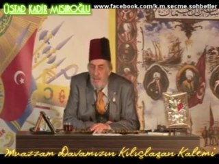 Dini İfsad Hareketinin Kaynağı, Üstad Kadir Mısıroğlu
