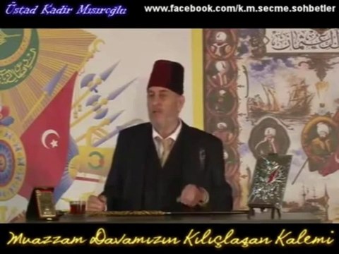 Üstad Necip Fazıl'a dâir, Üstad Kadir Mısıroğlu