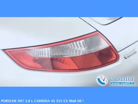 VODIFF : PORSCHE OCCASION ALSACE : PORSCHE 997 3.8 L CARRERA 4S 355 CV Mod 06 !