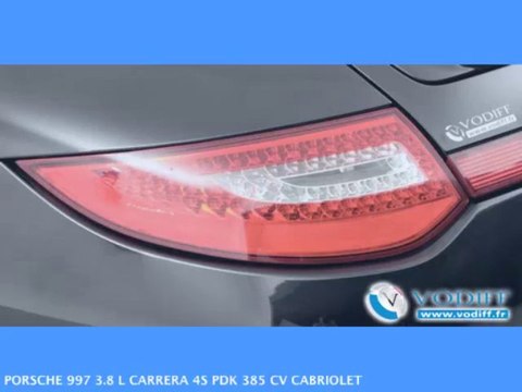 VODIFF : PORSCHE OCCASION ALSACE : PORSCHE 997 3.8 L CARRERA 4S PDK 385 CV CABRIOLET