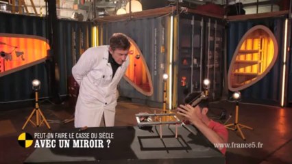 EM75 Peut-on faire le casse du siècle avec un miroir?