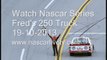 250 Truck Series Watch Nascar Fred