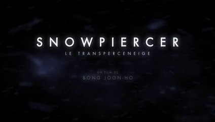 SNOWPIERCER, Le Transperceneige - Bande-annonce [VF|HD] [NoPopCorn]