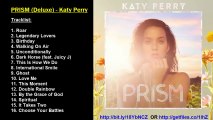 Katy Perry - Prism (2013) Leaked - Download Full Album