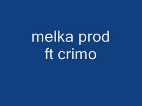 mkp 2011- krimo ft melka prod (c'est d'la bombe 01)