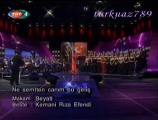 TRT TSM KORO-Ne Semtten Canım Bu Geliş