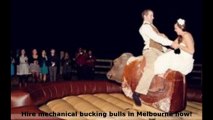 Mechanical bucking bull hire Melbourne