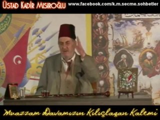 Sultan II. Abdülhamid'in İstihbarat Teşkilatı, Üstad Kadir Mısıroğlu