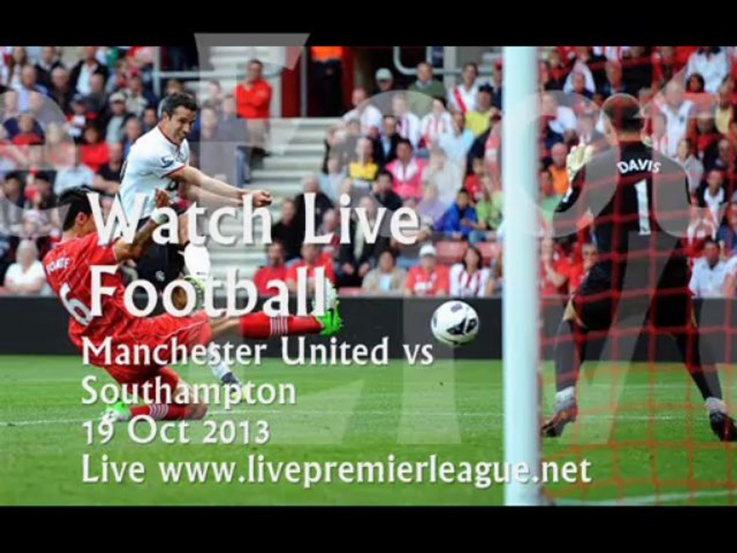 Watch Man Uni Vs Southampton Bpl Video Dailymotion