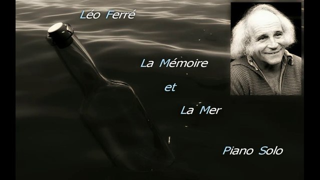 Léo Ferré - La Mémoire et La Mer - Piano Solo (Adaptation Pascal Mencarelli)