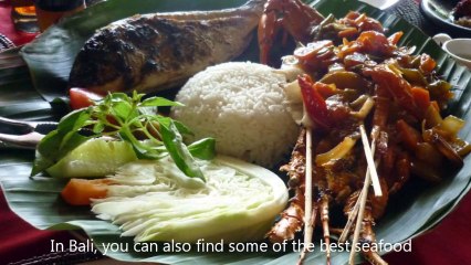 Delicious Food You Can Try During Your Bali Holidays