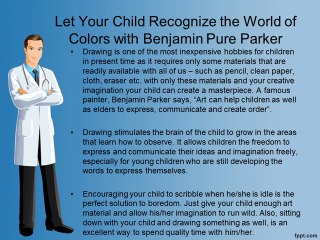 Let Your Child Recognize the World of Colors with Benjamin Pure Parker
