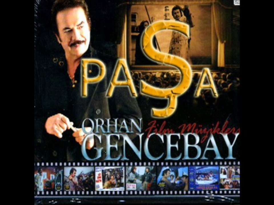 ORHAN GENCEBAY VAZGEÇ GÖNLÜM