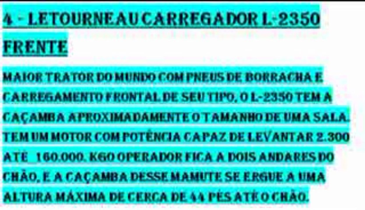 AS MAIORES MÁQUINAS DE TRABALHO DO MUNDO