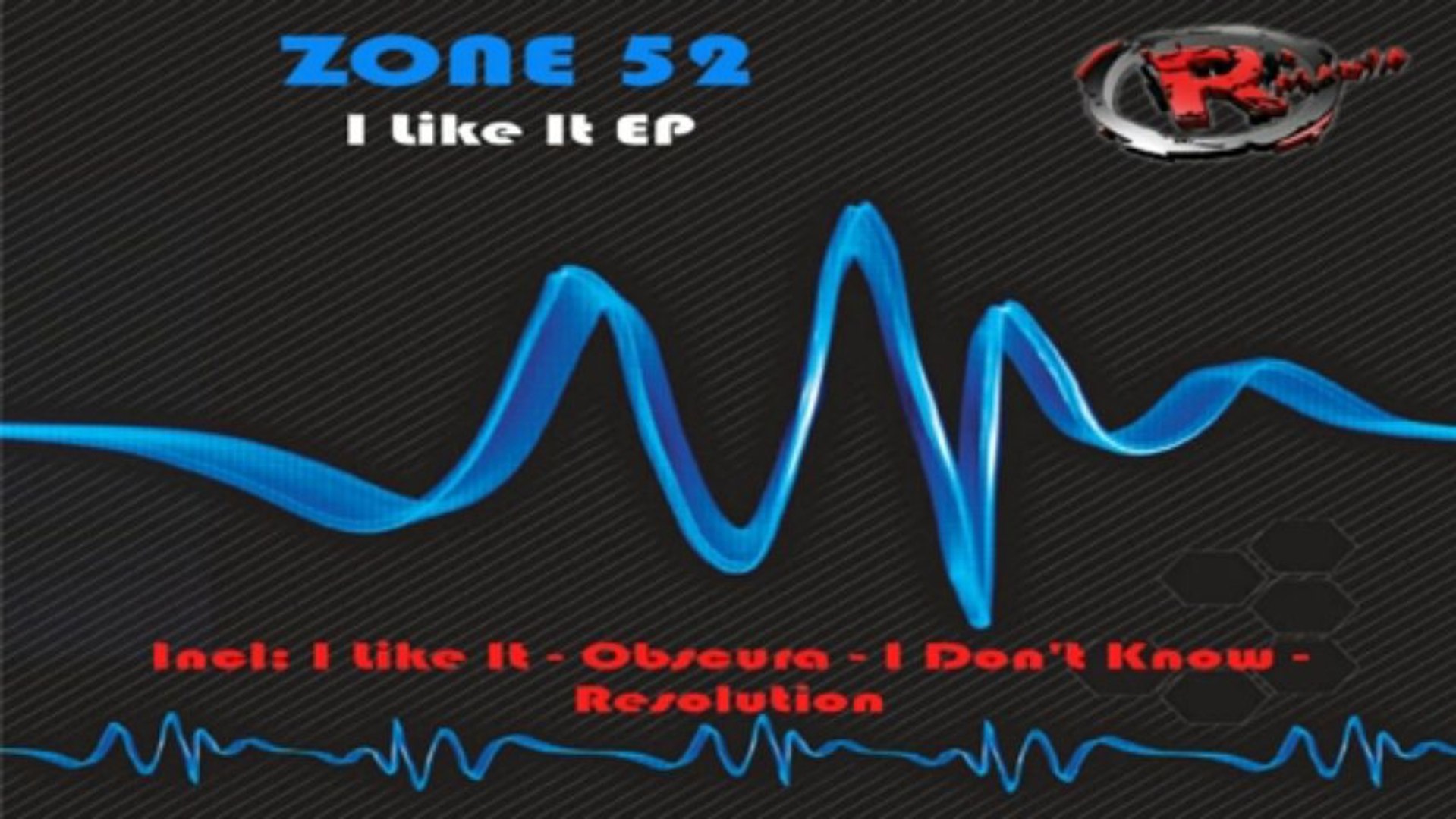 ⁣Zone 52 - I Like It (HD) Official Records Mania