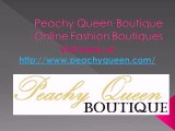 Peachy Queen Boutique Online Fashion Boutiques