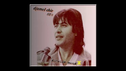 ►djamel chir - moderne kabyle 80's ⵣ