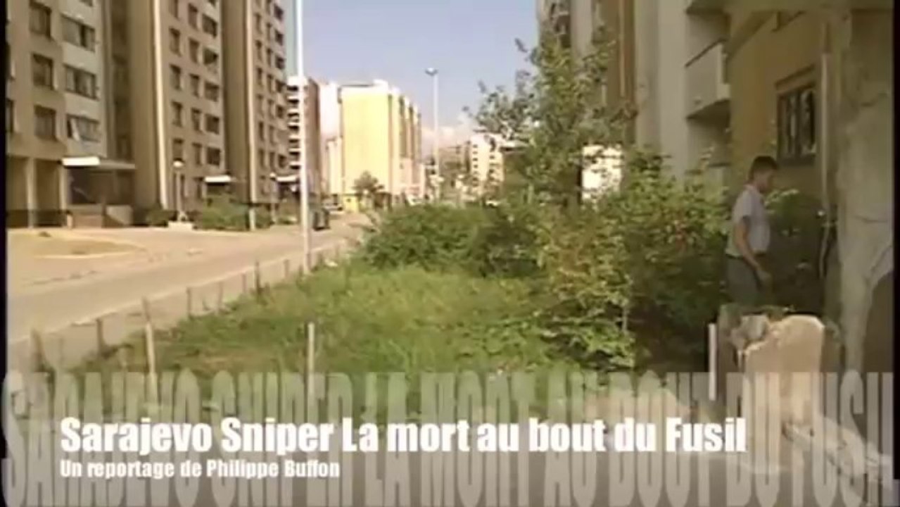 Sarajevo Sniper la mort au bout du Fusil