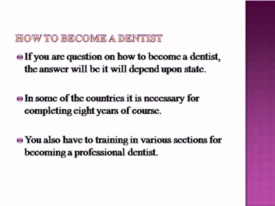 how to become a dentist