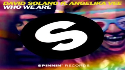 [ DOWNLOAD MP3 ] David Solano - Who We Are (feat. Angelika Vee) [ iTunesRip ]
