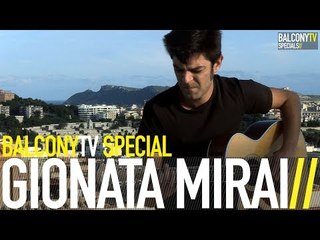 GIONATA MIRAI - ALLUSIONI N°5 (BalconyTV) - video Dailymotion