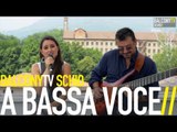 A BASSA VOCE - MEET ANOTHER FRIEND (BalconyTV)