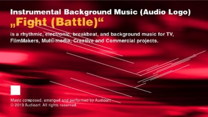 Instrumental Background Music (Audio Logo) - Fight (Battle)