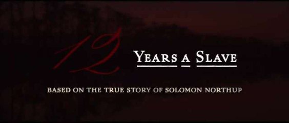 Trailer: 12 Years A Slave