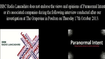 BBC Radio Lancashire Paranormal Intent Interview
