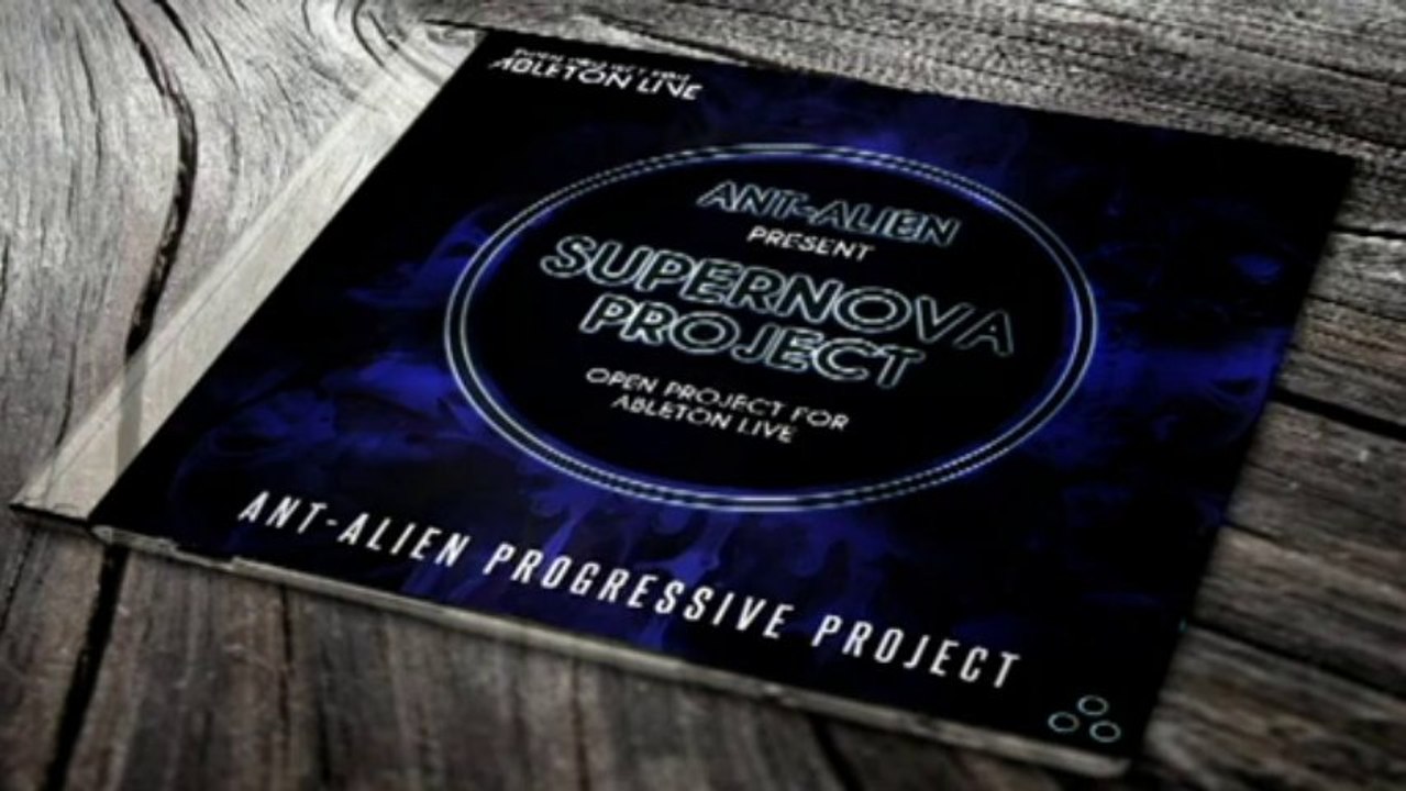 Ableton Live Progressive Project [Ant Alien Supernova]