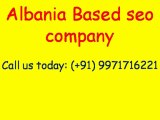 Affordable SEO Services Albania Video - Guaranteed Page 1 Rankings|Call:( 91)-9971716221
