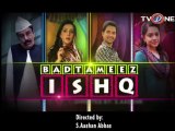 Badtameez Ishq 01
