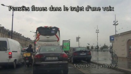 Pensées floues dans le trajet d'une voix | octobre 2013