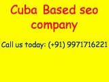 SEO Services  Cuba Video - Guaranteed Page 1 Rankings|Call:( 91)-9971716221