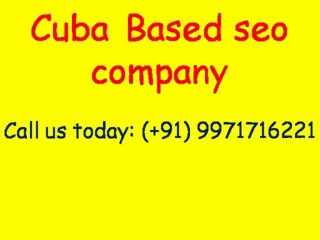 SEO Services  Cuba Video - Guaranteed Page 1 Rankings|Call:(+91)-9971716221