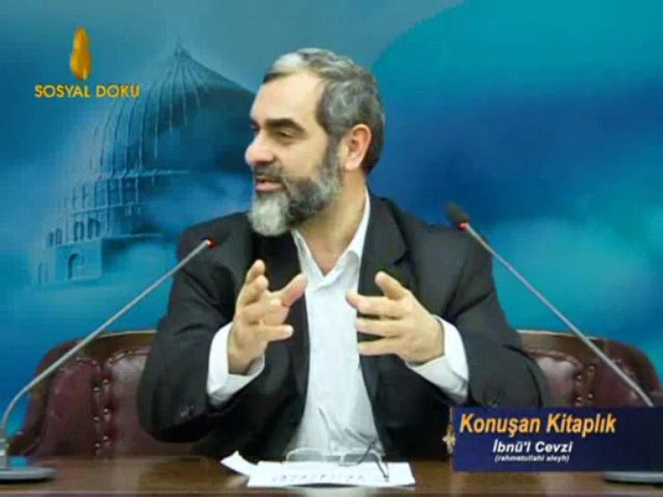 8) Konuşan Kitaplık (İbnü'l Cevzi) -İşi Vaktinden Çok Olanlar-Nurettin Yıldız