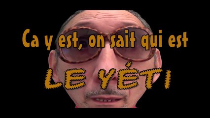 On sait enfin qui est le Yéti